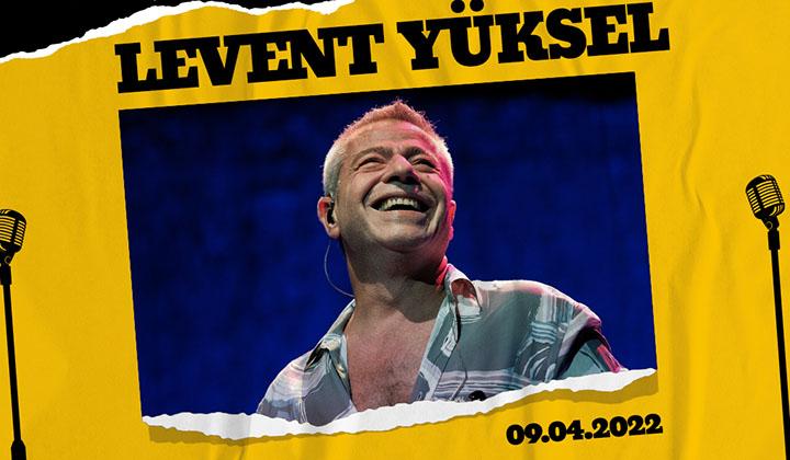 Levent Yüksel 9 Nisan'da KüçükÇiftlik Park'ta 1 Levent Yüksel 9 Nisan’da KüçükÇiftlik Park’ta