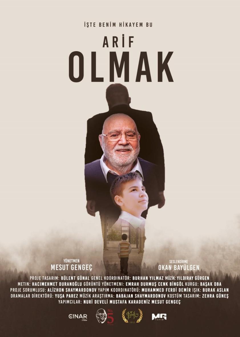 arif olmak afis 111 yıllık markanın çınarı Arif Develi'nin ilham veren hikayesi: Arif Olmak