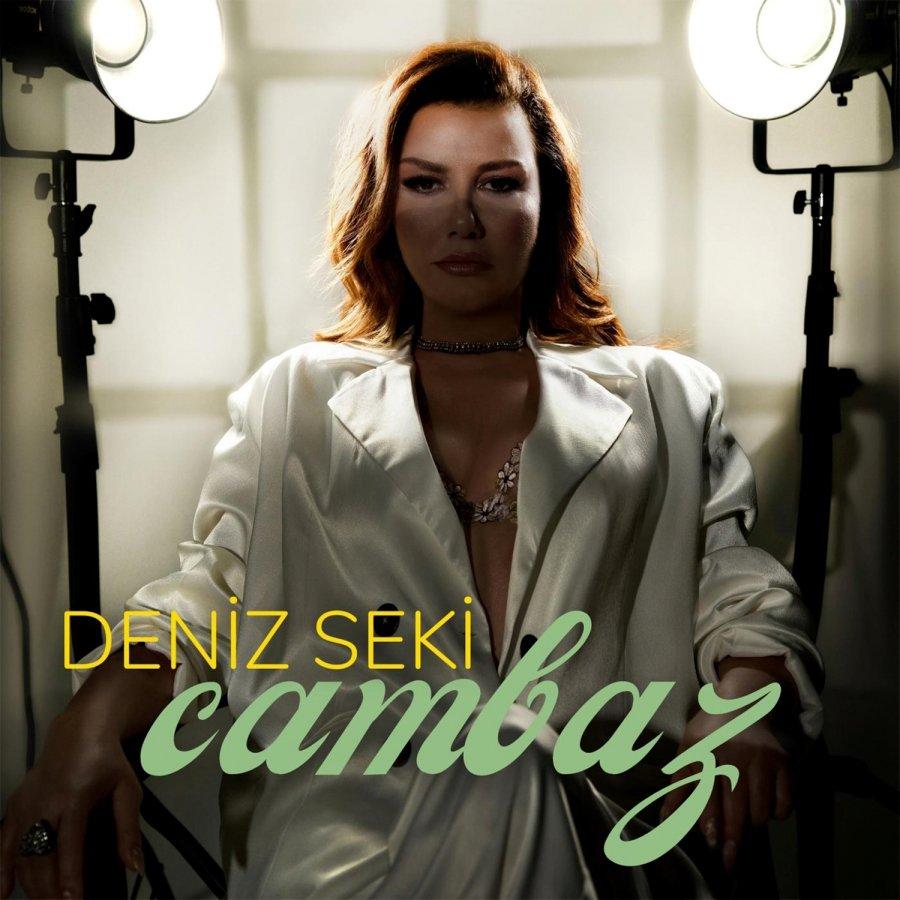 denizseki cambaz Deniz Seki, beklenen yeni şarkısı Cambaz’ı müzikseverlerin beğenisine sunuyor