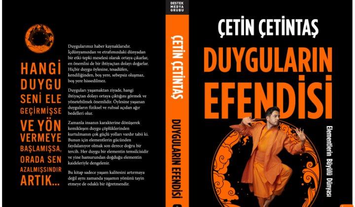 Çetin Çetintaş'ın 10. Kitabı 'Duyguların Efendisi' raflarda 1 Çetin Çetintaş’ın 10. Kitabı ‘Duyguların Efendisi’ raflarda