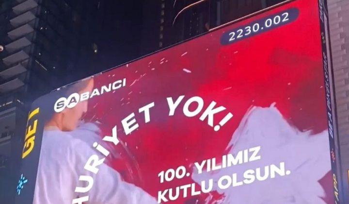Sabancı, Cumhuriyet’in 100’üncü yılının coşkusunu Times Meydanı’na taşıdı