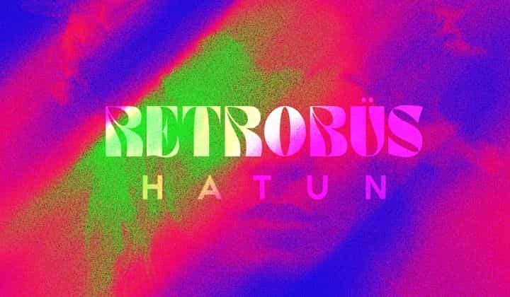 Retrobüs Grubunun yeni şarkısı 'Hatun' yayında 1 Retrobüs Grubunun yeni şarkısı ‘Hatun’ yayında