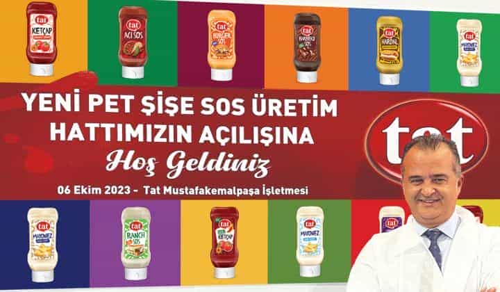 Tat Gıda’nın ürettiği soslar Avrupa’nın dev zincirlerinin raflarına taşınıyor