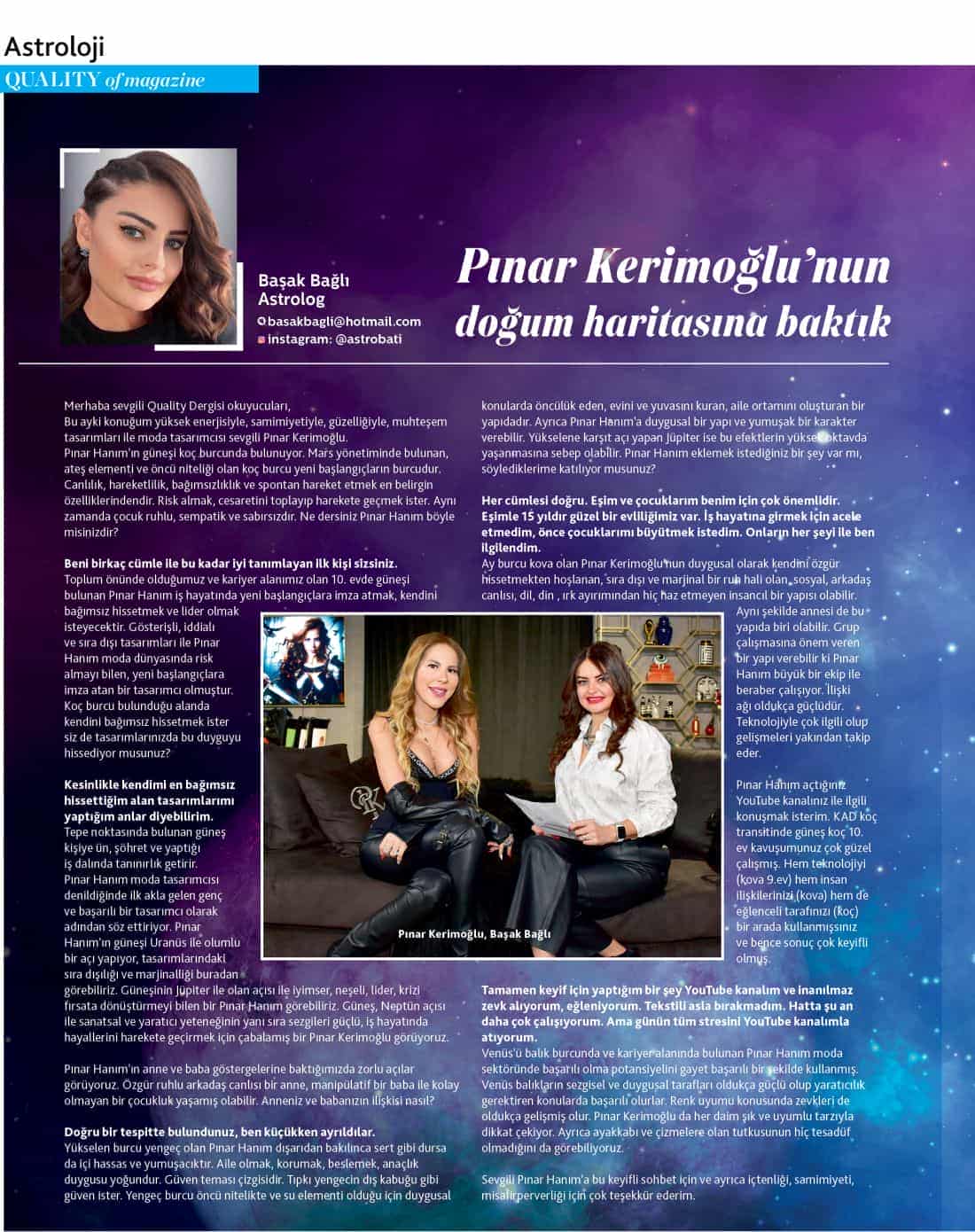 basakbagli pinarkerimoglu1 Astrolog Başak Bağlı'nın bu ayki konuğu ünlü modacı Pınar Kerimoğlu oldu