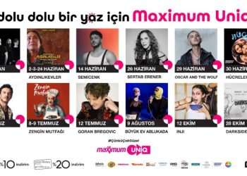 Maximum Uniq Açıkhava’da eğlence bu yaz zirveye taşınacak