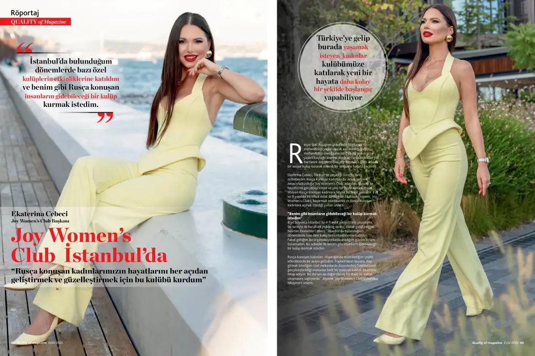 ekaterina cebeci q2 Joy Women’s Club Başkanı Ekaterina Cebeci, kulübü, başarmak istediklerini ve Rusça konuşan kadınlara açmak istediği yolları Quality'e anlattı