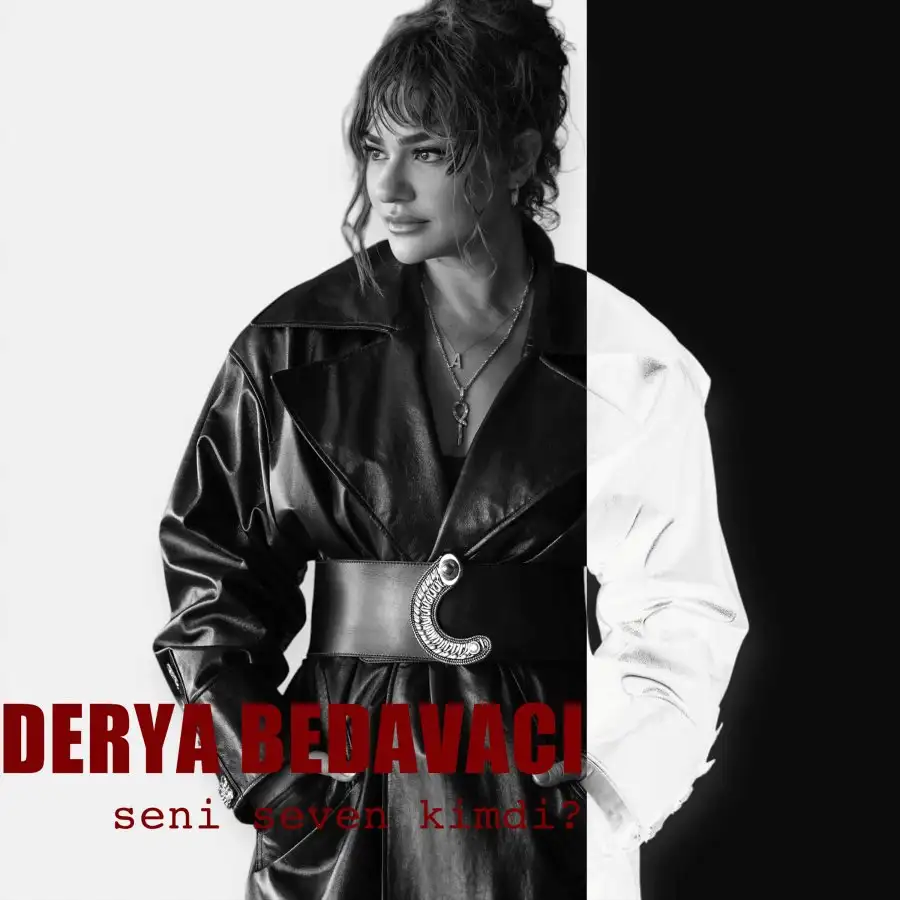 Derya Bedavacı'dan yeni hit: Seni Seven Kimdi 3 derya bedavaci1 Derya Bedavacı'dan yeni hit: Seni Seven Kimdi