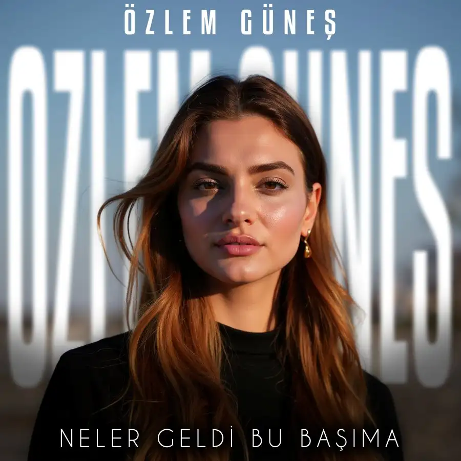 ozlem gunes1 Özlem Güneş, 'Neler Geldi Bu Başıma' ile listelere sağlam bir giriş yapmaya hazırlanıyor
