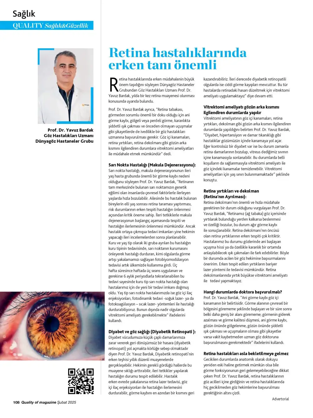 Retina hastalıklarında erken tanı önemli 4 yavuz kamil bardak1 Retina hastalıklarında erken tanı önemli