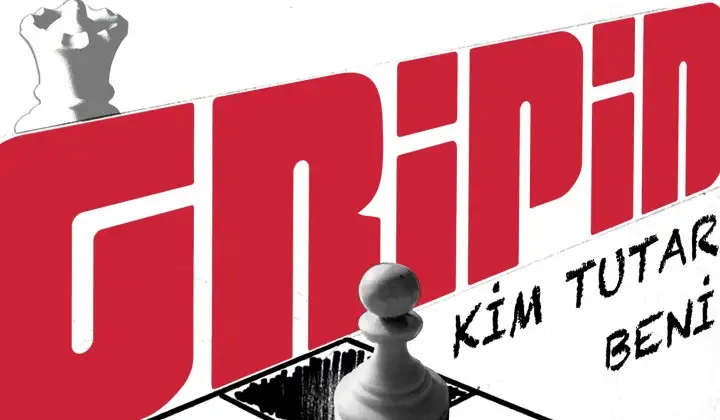 Gripin, ‘Kim Tutar Beni’ diyor