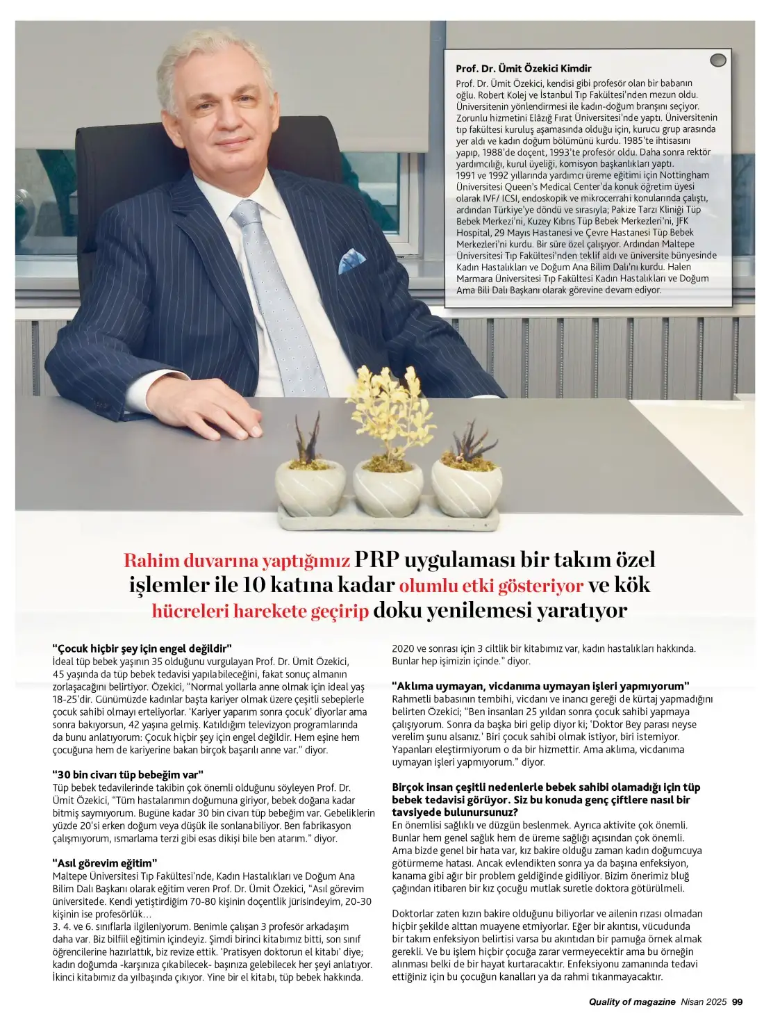umit ozekici q3 Prof. Dr. Ümit Özekici dergimiz Quality of magazine'e konuk oldu