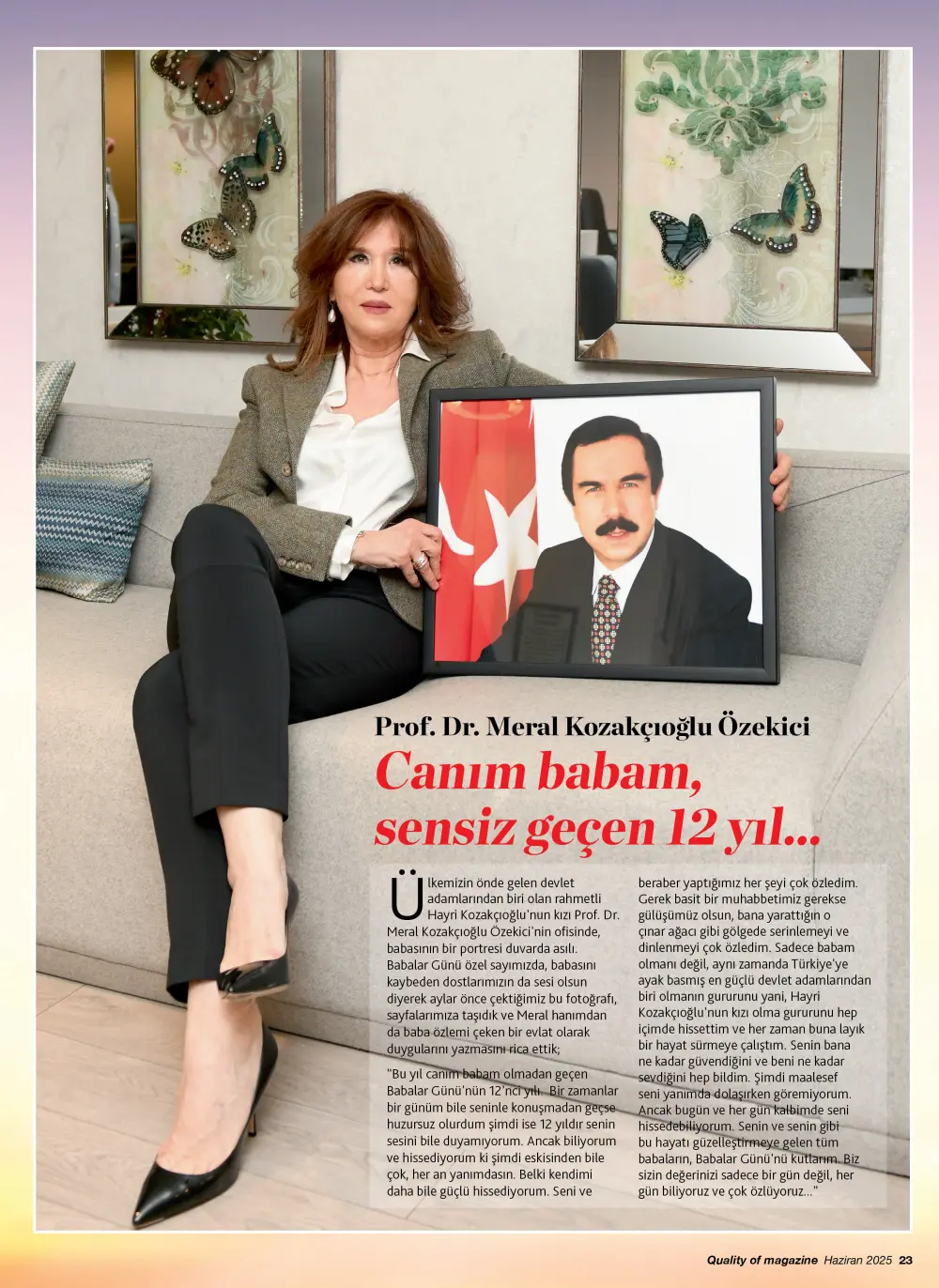 meralk Quality of magazine'den çok özel 'Babalar Günü' dosyası
