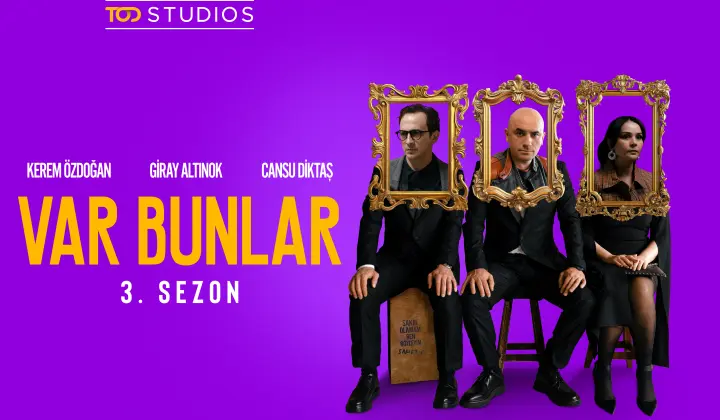 Var Bunlar’ın merakla beklenen yeni sezon afişi yayınlandı 1 Var Bunlar’ın merakla beklenen yeni sezon afişi yayınlandı