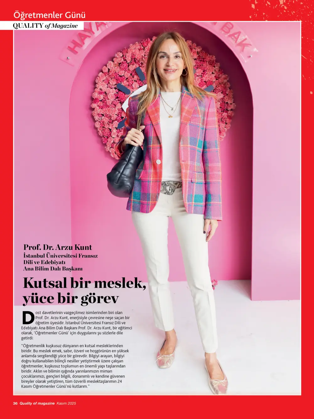 arzu kunt1 Prof. Dr. Arzu Kunt: Kutsal bir meslek, yüce bir görev