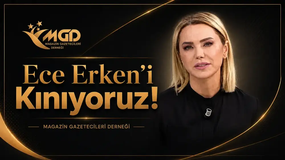 ece erken kinama 1 1 1 Magazin Gazetecileri Derneği’nden Ece Erken’e sert tepki