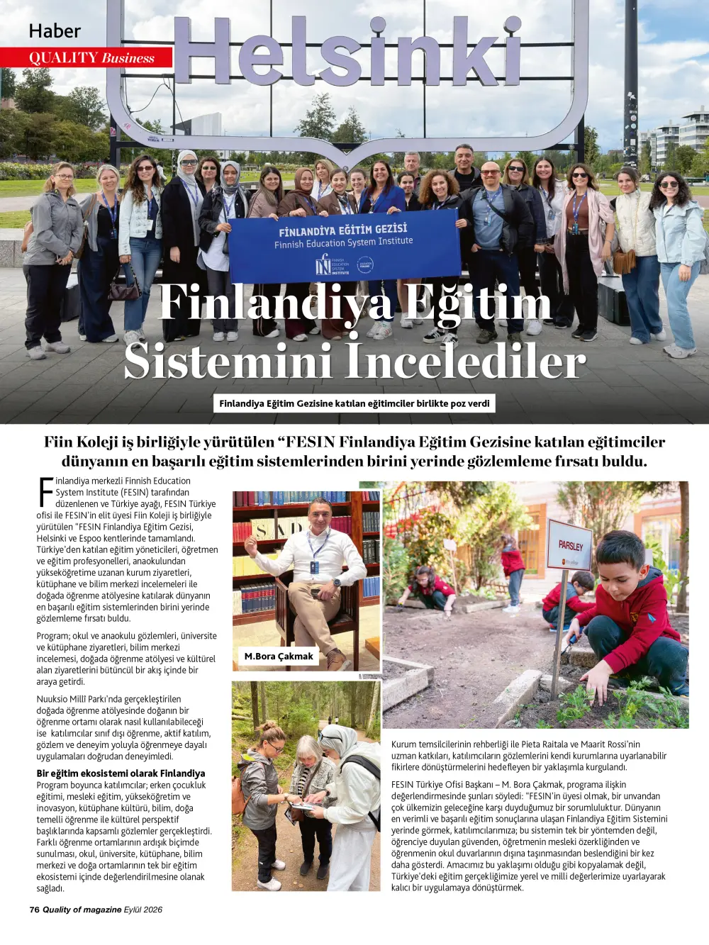fin1 Fiin Koleji ve FESIN iş birliği ile Finlandiya eğitim sistemini yerinde gözlemlediler