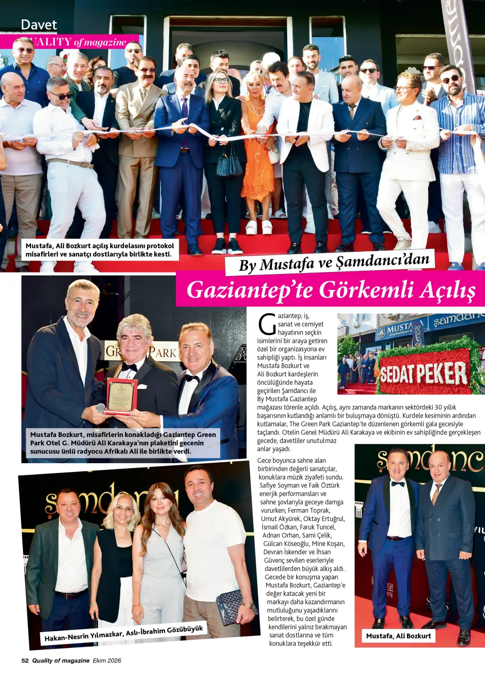 By Mustafa ve Şamdancı’nın Gaziantep açılışından çok özel anlar Quality'de 4 bymustafa1 By Mustafa ve Şamdancı’nın Gaziantep açılışından çok özel anlar Quality'de