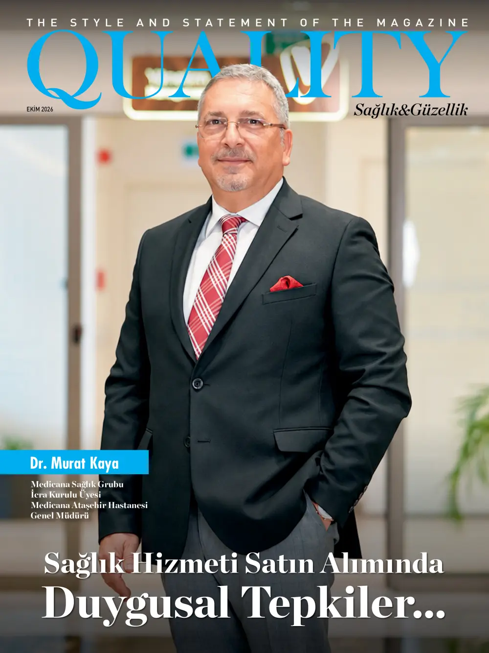 Medicana Ataşehir Hastanesi Genel Müdürü Dr. Murat Kaya sağlık hizmeti satın alımındaki duygusal tepkileri anlattı 1 murat kaya1 Medicana Ataşehir Hastanesi Genel Müdürü Dr. Murat Kaya sağlık hizmeti satın alımındaki duygusal tepkileri anlattı