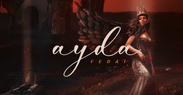 Ayda, çıkardığı son single’ı ‘Fedai’ ile listeleri salladı