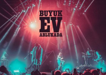 Büyük Ev Ablukada 17 Haziran’da Zorlu PSM’de